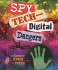 Spy Tech: Digital Dangers - eBook