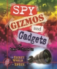 Spy Gizmos and Gadgets - eBook