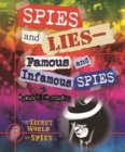 Spies and Lies: Famous and Infamous Spies - eBook
