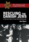 Rescuing the Danish Jews : A Heroic Story From the Holocaust - eBook