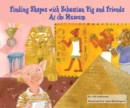 Finding Shapes with Sebastian Pig and Friends At the Museum - eBook
