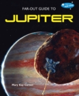 Far-Out Guide to Jupiter - eBook