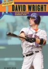 David Wright : Gifted and Giving Baseball Star - eBook
