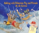 Adding with Sebastian Pig and Friends At the Circus - eBook
