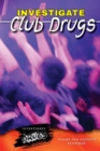 Investigate Club Drugs - eBook