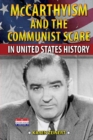 McCarthyism and the Communist Scare in United States History - eBook