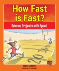 How Fast is Fast? : Science Projects with Speed - eBook