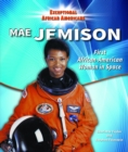 Mae Jemison : First African-American Woman in Space - eBook