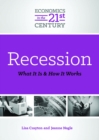 Recession : What It Is and How It Works - eBook