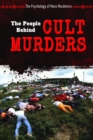 The People Behind Cult Murders - eBook