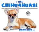 I Like Chihuahuas! - eBook