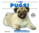 I Like Pugs! - eBook