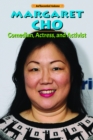 Margaret Cho : Comedian, Actress, and Activist - eBook