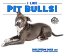 I Like Pit Bulls! - eBook