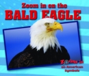 Zoom in on the Bald Eagle - eBook
