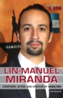 Lin-Manuel Miranda : Composer, Actor, and Creator of Hamilton - eBook