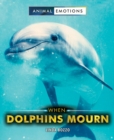 When Dolphins Mourn - eBook