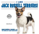 I Like Jack Russell Terriers! - eBook