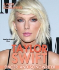 Taylor Swift : Singer and Songwriter - eBook