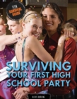 Surviving Your First High School Party - eBook