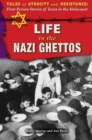 Life in the Nazi Ghettos - eBook