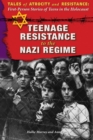 Teenage Resistance to the Nazi Regime - eBook