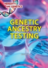 Genetic Ancestry Testing - eBook