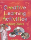 Creative Learning Activities for Young Children - Book
