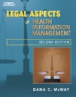 Legal Aspects of Health Information Management - Book