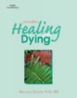 Healing The Dying - Book