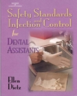 Safety Standards and Infection Control for Dental Assistants - Book