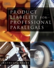 Product Liability for Professional Paralegals - Book