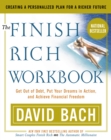 The Finish Rich Workbook : Creating a Personalized Plan for a Richer Future - Book