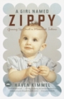 Girl Named Zippy - eBook