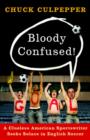 Bloody Confused! - eBook