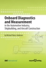 Onboard Diagnostics and Measurement in the Automative Industry, Shipbuilding and Aircraft Construction - Book