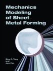 Mechanics Modeling of Sheet Metal Forming - eBook