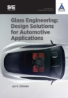 Glass Engineering : Design Solutions for Automotive Applications - Book