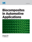 Biocomposites in Automotive Applications - Book