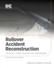Collision Reconstruction Methodologies Volume 6C : Rollover Accident Reconstruction - Book