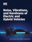 Noise, Vibration and Harshness of Electric and Hybrid Vehicles - Book