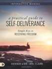 Practical Guide To Self-Deliverance, A - Book
