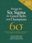 Design for Six Sigma for Green Belts and Champions : Applications for Service Operations--Foundations, Tools, DMADV, Cases, and Certification - eBook