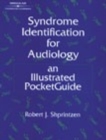 Syndrome Identification for Audiology : An Illustrated PocketGuide - Book