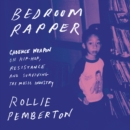 Bedroom Rapper - eAudiobook