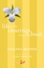 Life in the Clearings versus the Bush - eBook