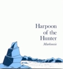 Harpoon of the Hunter - Book