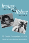 Irving Layton and Robert Creeley : The Complete Correspondence, 1953-1978 - Book