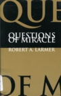 Questions of Miracle - Book