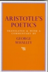 Aristotle's Poetics : Translated and with a commentary by George Whalley Volume 9 - Book